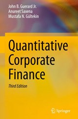 Quantitative Corporate Finance - John B. Guerard Jr. ; Anureet Saxena ; Mustafa N. Gultekin - 9783030872687