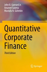 Quantitative Corporate Finance - John B. Guerard Jr. ; Anureet Saxena ; Mustafa N. Gultekin - 9783030872717