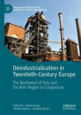 Deindustrialisation in Twentieth-Century Europe -  - 9783030896331