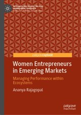 Women Entrepreneurs in Emerging Markets - Ananya Rajagopal - 9783030897697