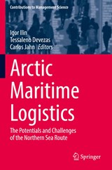 Arctic Maritime Logistics - Igor Ilin ; Tessaleno Devezas ; Carlos Jahn - 9783030922931