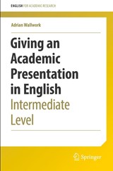 Giving an Academic Presentation in English - Adrian Wallwork - 9783030956080