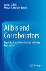 Alibis and Corroborators - Megan R. Kienzle ;  Joshua D. Behl - 9783030956653