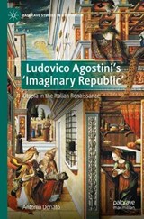 Ludovico Agostini’s 'Imaginary Republic' - Antonio Donato - 9783030970185