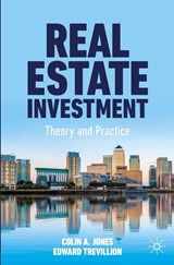 Real Estate Investment - Colin A. Jones ; Edward Trevillion - 9783031009679