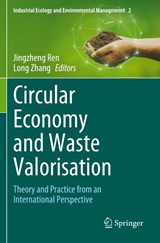 Circular Economy and Waste Valorisation - Jingzheng Ren ; Long Zhang - 9783031047275