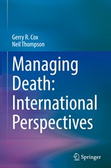 Managing Death: International Perspectives - Gerry R. Cox ; Neil Thompson - 9783031055584