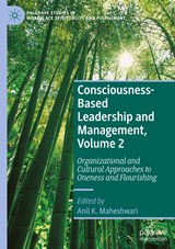 Consciousness-Based Leadership and Management, Volume 2 - Anil K. Maheshwari - 9783031058387