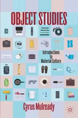 Object Studies - Cyrus Mulready - 9783031090264