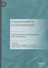 Corporatisation in Local Government - Marieke Van Genugten ; Bart Voorn ; Rhys Andrews ; Ulf Papenfuss ; Harald Torsteinsen - 9783031099816