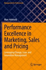 Performance Excellence in Marketing, Sales and Pricing - Marc Helmold - 9783031100994