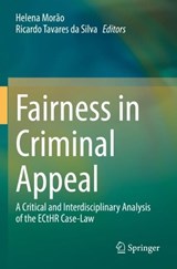 Fairness in Criminal Appeal  -  - 9783031130038