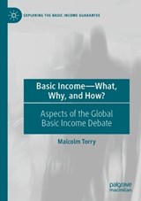 Basic Income—What, Why, and How? - Malcolm Torry - 9783031142505