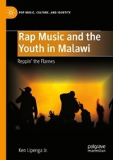 Rap Music and the Youth in Malawi - Ken Lipenga Jr. - 9783031152535