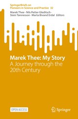 Marek Thee: My Story - Marek Thee ; Nils Petter Gleditsch ; Stein Tonnesson ; Marta Bivand Erdal - 9783031169045