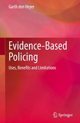 Evidence-Based Policing - Garth den Heyer - 9783031171000