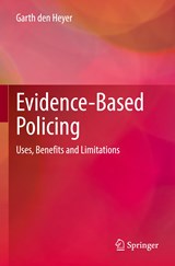 Evidence-Based Policing - Garth Den Heyer - 9783031171031