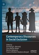 Contemporary Discourses in Social Exclusion - ALEMANJI,  Aminkeng A. ; Meijer, Clara Marlijn ; Kwazema, Martins - 9783031181795