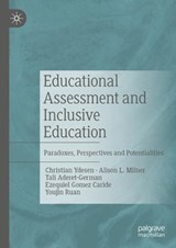 Educational Assessment and Inclusive Education - YDESEN,  Christian ; Milner, Alison L. ; Aderet-German, Tali ; Caride, Ezequiel Gomez - 9783031190032