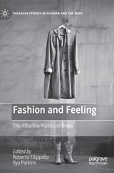 Fashion and Feeling - FILIPPELLO,  Roberto ; Parkins, Ilya - 9783031190995