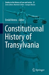 Constitutional History of Transylvania - Emod Veress - 9783031221651
