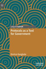 Protocols as a Tool for Government - Enrico Gargiulo - 9783031247262