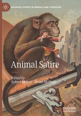 Animal Satire - MCKAY,  Robert ; McHugh, Susan - 9783031248719