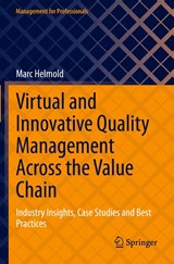Virtual and Innovative Quality Management Across the Value Chain - Marc Helmold - 9783031300912