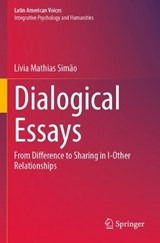 Dialogical Essays - Lívia Mathias Simão - 9783031310027