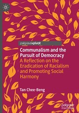 Communalism and the Pursuit of Democracy - Chee-Beng Tan - 9783031362385