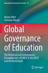 Global Governance of Education - Maren Elfert ; Christian Ydesen - 9783031404139