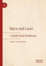 Marx and Laozi - James Chambers - 9783031409837