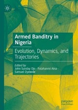 Armed Banditry in Nigeria  -  - 9783031454448