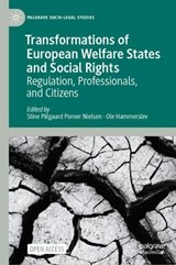 Transformations of European Welfare States and Social Rights - Stine Piilgaard Porner Nielsen ; Ole Hammerslev - 9783031466366