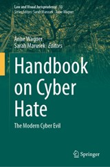 Handbook on Cyber Hate - Sarah Marusek ; Anne Wagner - 9783031512476