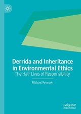 Derrida and Inheritance in Environmental Ethics - Michael Peterson - 9783031521423