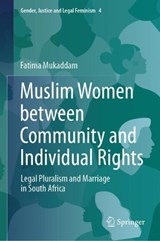 Muslim Women between Community and Individual Rights - Fatima Mukaddam - 9783031546136