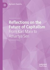 Reflections on the Future of Capitalism - Ramesh Chandra - 9783031575945