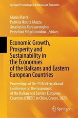 Economic Growth, Prosperity and Sustainability in the Economies of the Balkans and Eastern European Countries -  - 9783031584367