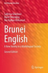 Brunei English - Salbrina Sharbawi ; David Deterding ;  Nur Raihan Mohamad - 9783031603051