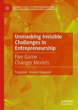Unmasking Invisible Challenges in Entrepreneurship - Ananya Rajagopal ; Rajagopal - 9783031636523