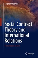 Social Contract Theory and International Relations - Stephen Chadwick - 9783031642203