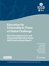 Education for Citizenship in Times of Global Challenge - Wolfram Schulz ; John Ainley ; Julian Fraillon ; Bruno Losito ; Gabriella Agrusti ; Valeria Damiani ; Tim Friedman - 9783031656057