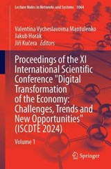 Proceedings of the XI International Scientific Conference "Digital Transformation of the Economy: Challenges, Trends and New Opportunities" (ISCDTE 2024) -  - 9783031656583