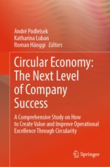 Circular Economy: The Next Level of Company Success - André Podleisek ; Roman Hänggi ; Katharina Luban - 9783031664052