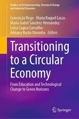 Transitioning to a Circular Economy - Conceicao Rego ; Maria Raquel Lucas ; Maria Isabel Sanchez-Hernandez - 9783031776601