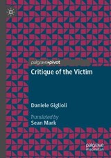 Critique of the Victim -  Daniele Giglioli - 9783031801341