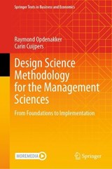 Design Science Methodology for the Management Sciences - Raymond Opdenakker ; Carin Cuijpers - 9783031848520