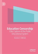 Education Censorship - Brandon D. Mitchell - 9783031943539