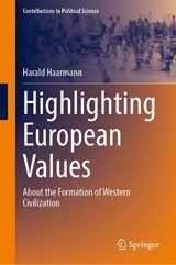 Highlighting European Values   - Harald Haarmann - 9783031986222